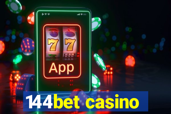 144bet casino